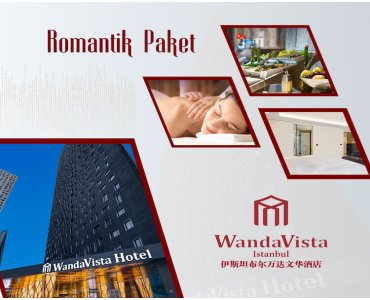 Wanda Vista İstanbul’da 2 Kişilik Romantik Paket